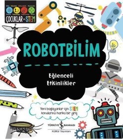 Resim Robotbilim-Eğlenceli Etkinlikler - Jenny Jacoby - İş Bankası Kültür Yayınları 