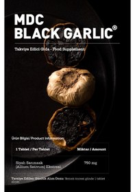 Resim Mdc Black Garlic Siyah Sarımsak Eki Takviye Edici Gıda 30 Tablet 