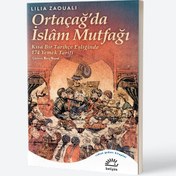 Resim Ortaçağ'da İslam Mutfağı 