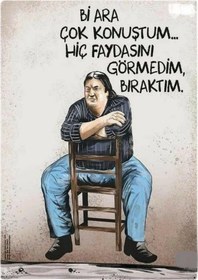 Resim Bi Ara Çok Konuştum Ahşap Retro Vintage Poster 