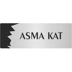Resim Özarslan Dizayn Metal Departman Kapı İsimliği, Yönlendirme levhası Asma Kat 5X20 Cm Gümüş Renk 