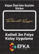 Resim Efka Ajans Kişiye Özel İsim Soyisim İmza 20x3 Cm / İmza Etiket / Araç Sticker / Motor Sticker 