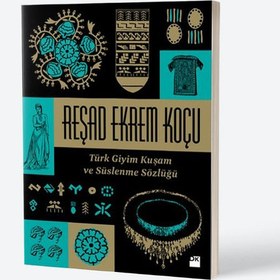 Resim Türk Giyim Kuşam ve Süslenme Sözlüğü 