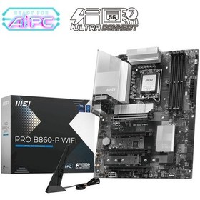 Resim MSI PRO B860-P WIFI 8600MHz (OC) DDR5 Soket LGA1851 M.2 HDMI DP Thunderbolt ATX Anakart 