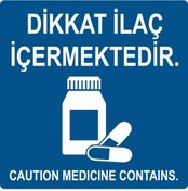 Resim Dikkat Ilaç Içermektedir Etiketi 100X100 MM 500'lü Sarım 1 Rulo 