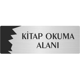Resim Özarslan Dizayn Metal Departman Kapı İsimliği, Yönlendirme levhası Kitap Okuma Alanı 10X20 Cm Gümüş Renk 