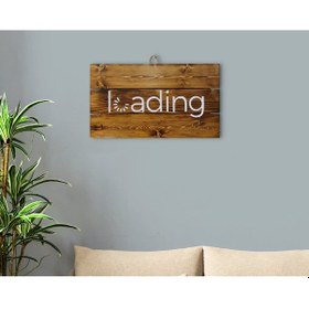 Resim Bk Home Loading Tasarımlı Ahşap Palet Tablo (551033940) 