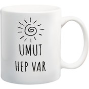 Resim Öz Kupa Umut Hep Var Kupa Bardak 