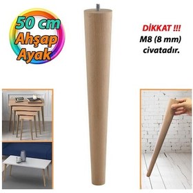Resim Ahşap Ayak 50 Cm Masa Zigon Sehpa Tv Ünitesi Puf Tabure Ayağı Ayakları Konik M8 Civatalı Ahşap 
