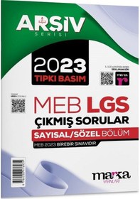 Resim Marka 8. Sınıf Arşiv Serisi Lgs 2023 Çıkmış Sorular Çözümlü Tıpkı Basım Marka Yayınları 