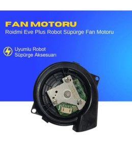 Resim Ümit Maker Roidmi Eve Plus Robot Süpürge Fan Motoru 