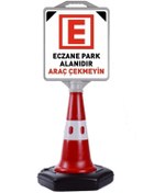 Resim Genel Markalar Eczane Park Alanıdır Reklam Park Dubası Ve Kaldırım Dubası Uyarı & Reklam Dubası A+kalite 