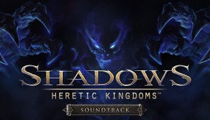 Resim Shadows: Heretic Kingdoms - Official Soundtrack 