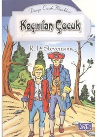 Resim Abckırtasiye Dünya Çocuk Klasikler Dizisi Kaçırılan Çocuk 