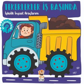 Resim Sincap Kitap Tekerlekler İş Başında İşkolik İnşaat Araçlarım 