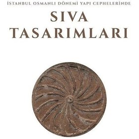 Resim İstanbul Osmanlı Dönemi Yapı Cephelerinde Sıva Tasarımları - Veli Baçaru - Gece Kitaplığı 