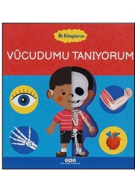 Resim İlk Kitaplarım - Vücudumu Tanıyorum 
