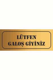Resim GÜNEŞ LAZER LÜTFEN GALOŞ GİYİNİZ AYNALI GOLD PLEKSİ 25X10 CM 