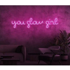 Resim You Glow Girl Yazılı Neon Tabela Pembe 