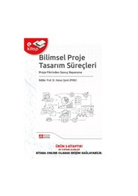 Resim Bilimsel Proje Tasarım Süreçleri Proje Fikrinden Sonuç Raporuna E-kitap 