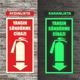 Resim Galatabela Fosforlu Yangın Söndürme Cihazı Uyarı Ikaz Tabelası 