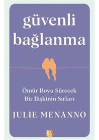 Resim Güvenli Bağlanma / Julie Menanno 