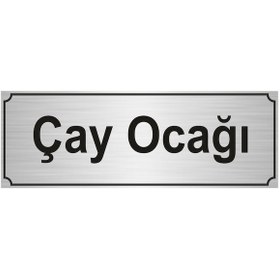 Resim Çay Ocağı Yönlendirme Levhası 5Cmx20Cm Gümüş Renk Metal 