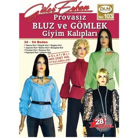 Resim Güler Erkan Provasız Bluz Ve Gömlek Giyim Kalıpları No:103 