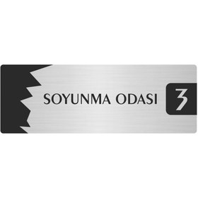 Resim Özarslan Dizayn Metal Departman Kapı İsimliği, Yönlendirme levhası Soyunma Odası (3) 5X20 Cm Gümüş Renk 