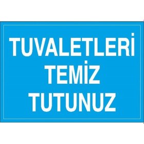 Resim Tuvaletleri Temiz Tutunuz 
