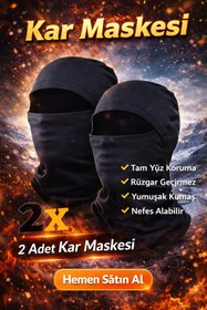 Resim DUDAKTAN KALBE 2 Adet Kar Maskesi Rüzgar Geçirmez Full Likralı Termal Kumaş (HER BEDENE UYGUNDUR) 