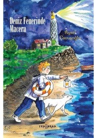 Resim Deniz Fenerinde Macera / Aysel Çavuşoğlu 