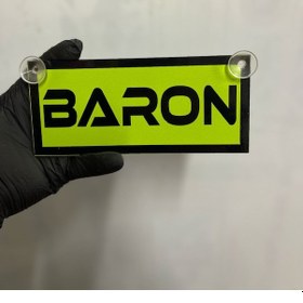 Resim Yeşil Renk Üzeri Siyah Renk Baron Yazılı Vantuzlu Cam Süsü 