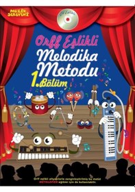 Resim Orf Eşlikli Melodika Metodu 1.Bölüm 