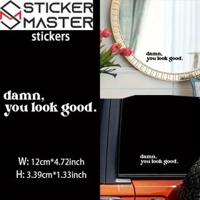 Resim Ayna Stickerı | Damn You Look Good Dekoru | Sticker Master - Siyah / 1 Adet 