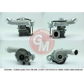 Resim GUA TURBO KOMPLE 100-105 BEYGİR DOBLO/MAREA 1.9 JTD 2006-2010 Y.M 