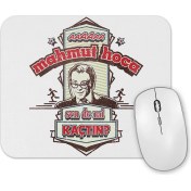 Resim Baskı Dükkanı Hababam Sınıfı Mahmut Hoca Mouse Pad 