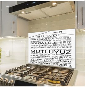 Resim Decorita Cam Ocak Arkası Koruyucu |Bu Ev-Beyaz Fon| 49,5cm x 76cm 