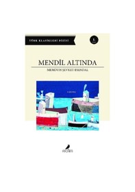 Resim Mendil Altında - Türk Klasikleri Dizisi - Memduh Şevket Esandal - Anonim Yayınları 