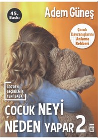 Resim Çocuk Neyi Neden Yapar-2 9786050845556 