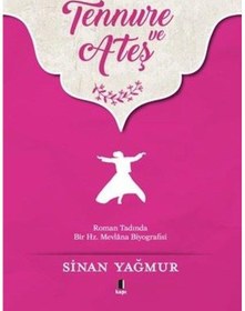 Resim Tennure ve Ateş - Sinan Yağmur - Kapı Yayınları 