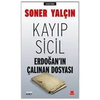 Resim Kayıp Sicil Erdoğan'ın Çalınan Dosyası 
