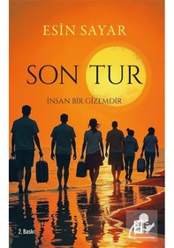 Resim Son Tur & İnsan Bir Gizemdir / Esin Sayar 