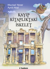 Resim Tudem Yayınları Kayıp Kitaplıktaki İskelet Serisi (3 Kitap Takım) / Aytül Akal / Tudem Yayınları / 8699237598712 