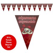 Resim Nişanımıza Hoşgeldiniz Flama Bayrak Set Süs Tüm Yaşlar 