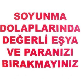 Resim As Güvenlik Soyunma Dolap.değerli Eşya ve Paranızı Bırakmayın 