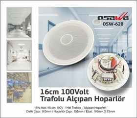 Resim OSAWA OSW-628 16CM TWEETERLİ 100 VOLT TRAFOLU ALÇIPAN HOPARLÖR 