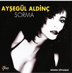 Resim Ayşegül Aldinç - Sorma CD 