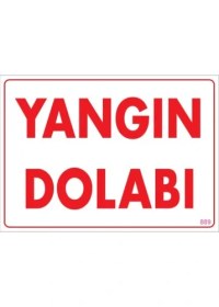 Resim Sönsan Uyarı Levhaları ''Yangın Dolabı'' Pvc 25*35 