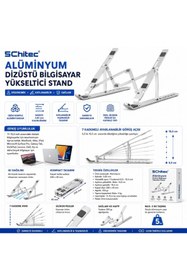 Resim ScHitec 3369 Alüminyum Ayarlı Laptop Macbook Matebook Notebook Yükseltici Stand 